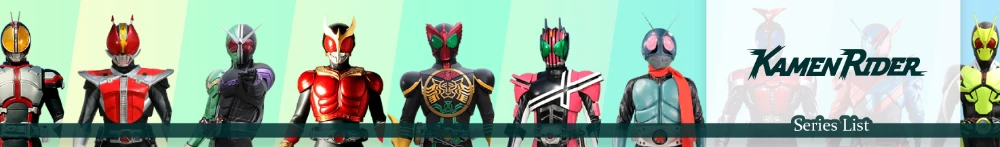 Kamen Rider Series