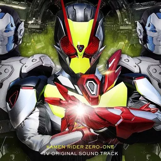 CD - Soundtrack - Kamen Rider Zero-One