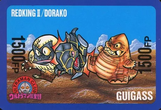 Trading Card - Ultraman Club / Guigass & Dorako & Red King