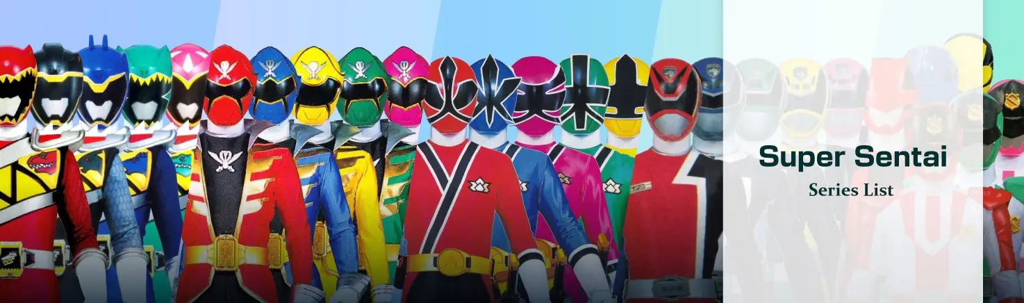 Super Sentai Series